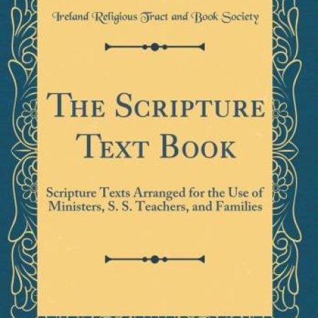 The Scripture Text Book